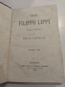 Libri di seconda mano: FRA FILIPPO LIPPI - CASTELAR , EMILIO
